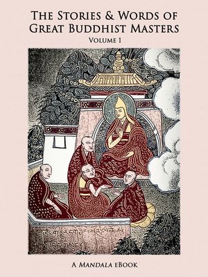 cover image of The Stories and Words of Great Buddhist Masters, Volume 1 eBook